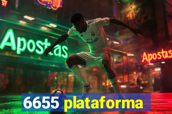 6655 plataforma